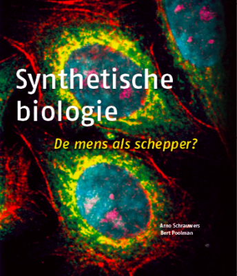 Synthetische biologie. De mens als ontwerper?